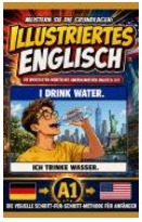 Meistern Sie die Grundlagen: Illustriertes Englisch